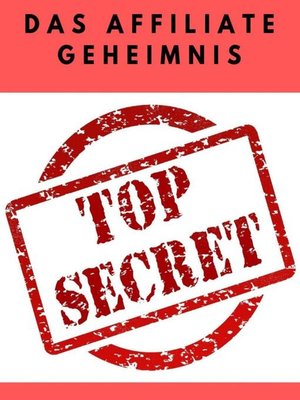 cover image of Das Affiliate Geheimnis